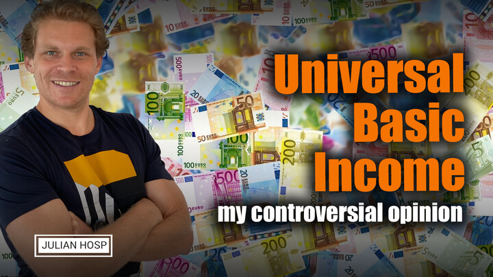 Universal Basic Income – my controversial opinion