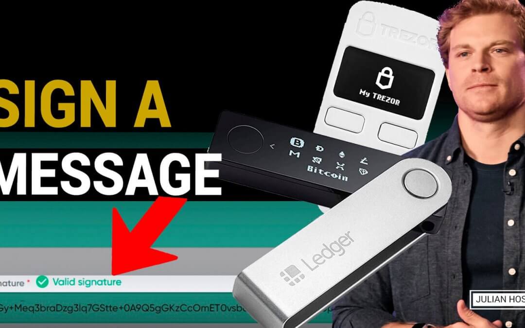 How to sign a Bitcoin message with ledger or Trezor (step-by-step guide)