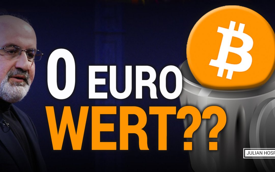 Nassim Taleb bezeichnet Bitcoin​ als wertlos… Hat er recht?!
