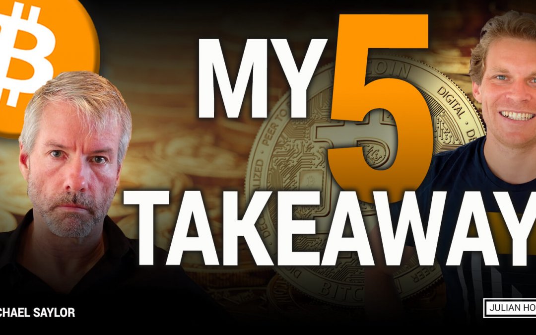 Interview with Michael Saylor: 5 important takeaways!