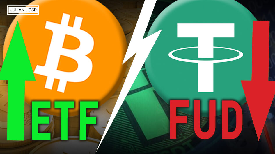Bitcoin ETF vs Tether FUD (pump or dump??)