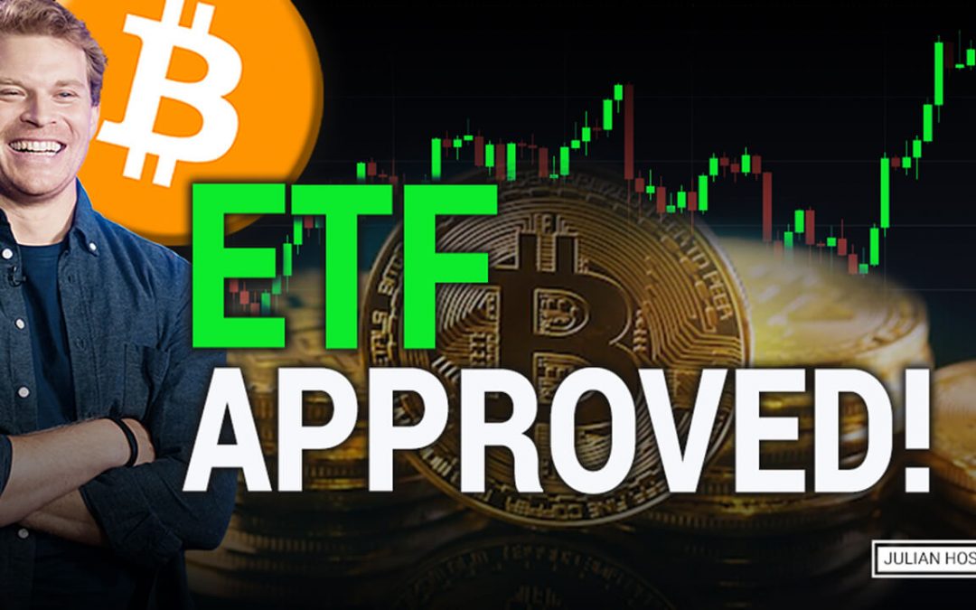 Bitcoin ETF approved! What you need to know