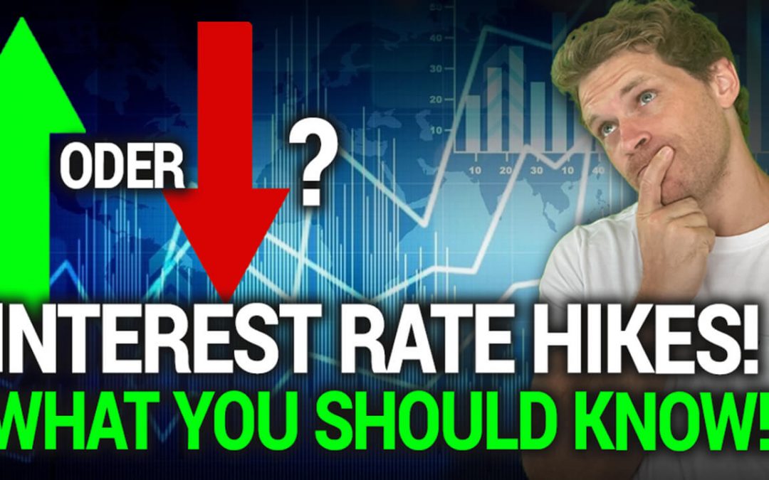 Interest Rate Hikes incoming! What should you do as an investor?