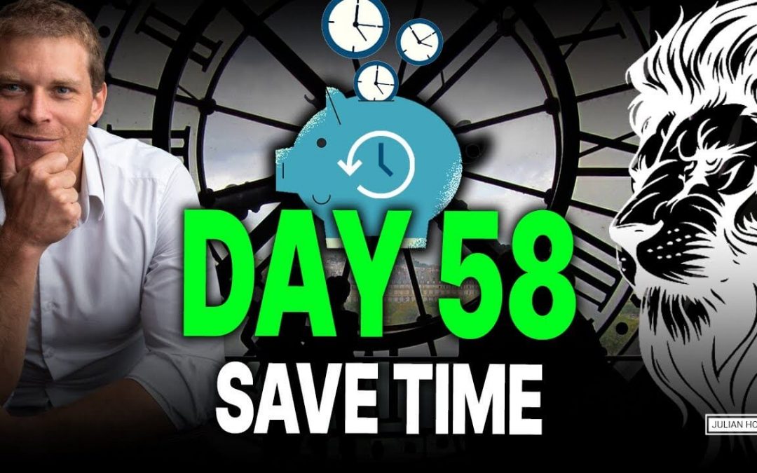 Day 58 of 90: Get 40 Hours BACK Weekly Using These Hacks!