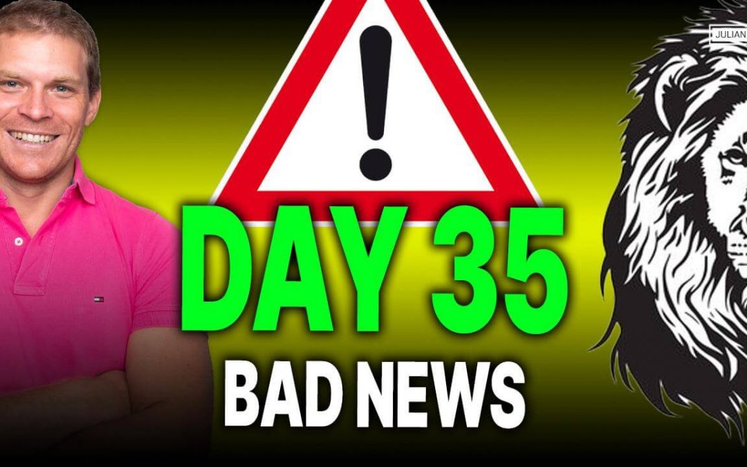 Day 35 of 90: Bad News – how to deal with them