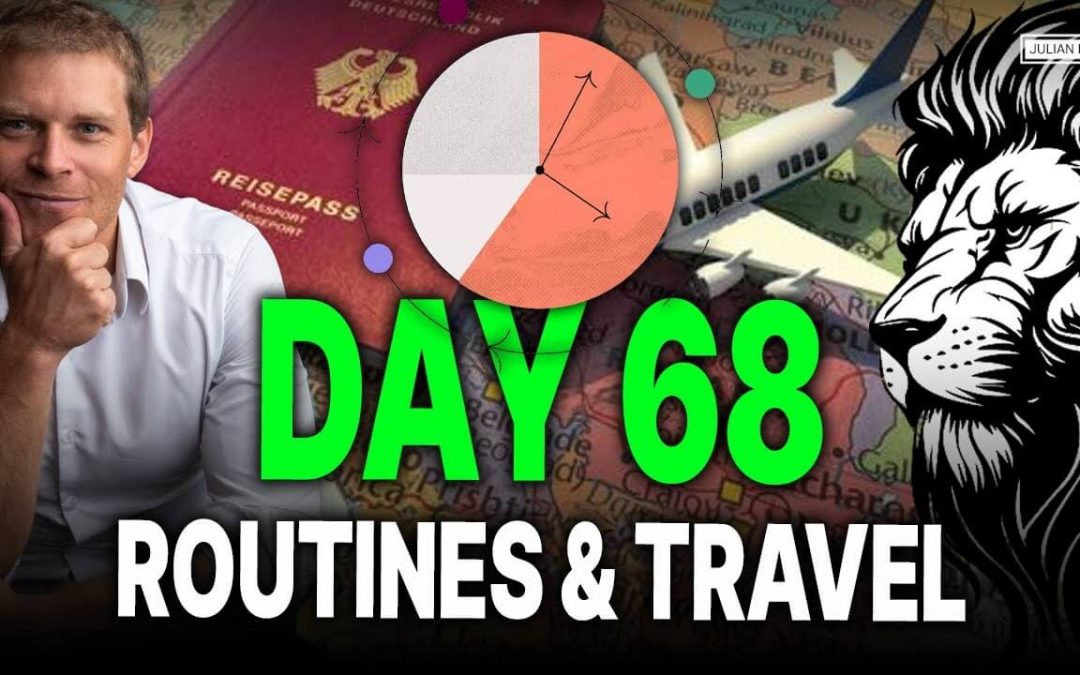 Day 68 of 90: Routines When Traveling – 2 Possibilities!