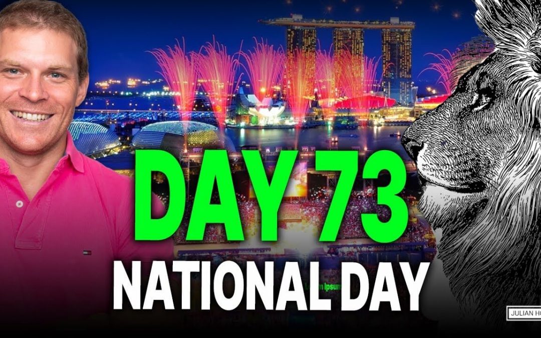 Day 73 of 90: National Day – The Power of Social Events!