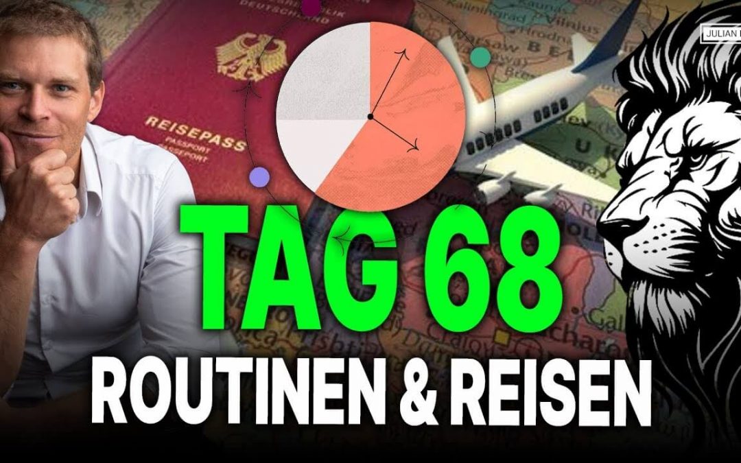 Tag 68 von 90: Routinen beim Reisen – 2 Möglichkeiten!