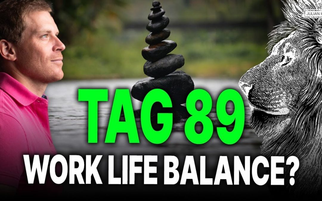 Tag 89 von 90: Meine Work-Life-Balance – Nach der Challenge